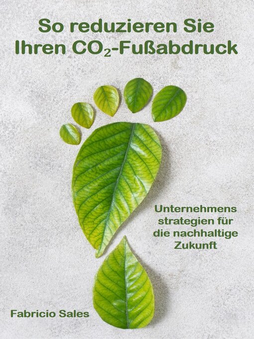 Title details for So reduzieren Sie Ihren CO₂-Fußabdruck by Fabricio Silva - Available